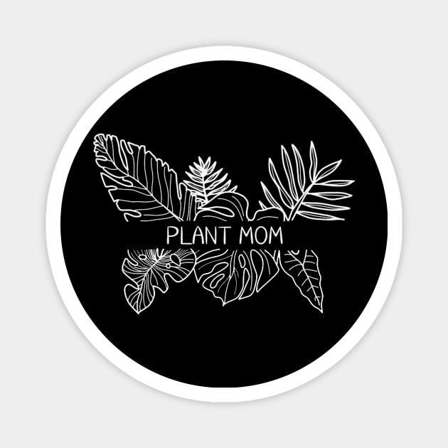 PLANT MOM Magnet by EntreDeuxPots